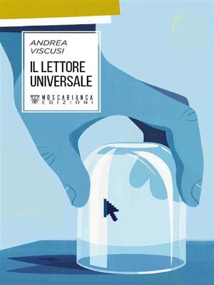 cover image of Il lettore universale
